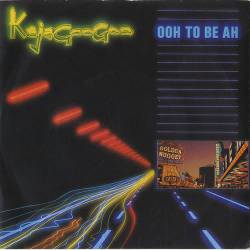 Kajagoogoo : Ooh to Be Ah